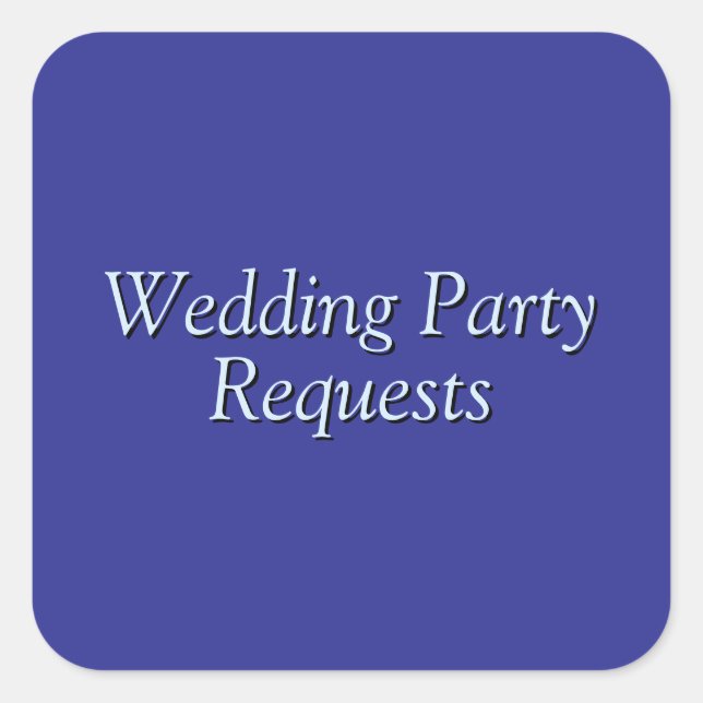 Pegatina Cuadrada Solicitudes de la fiesta de bodas (Anverso)