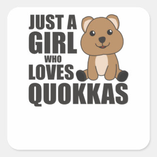 Pegatina Cuadrada Solo A Un Chica Le Encanta El Quokka - Dulce Quokk