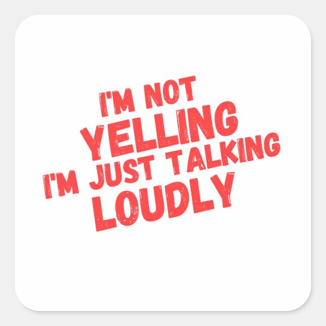 Pegatina Cuadrada Solo estoy hablando en voz alta (Anverso)