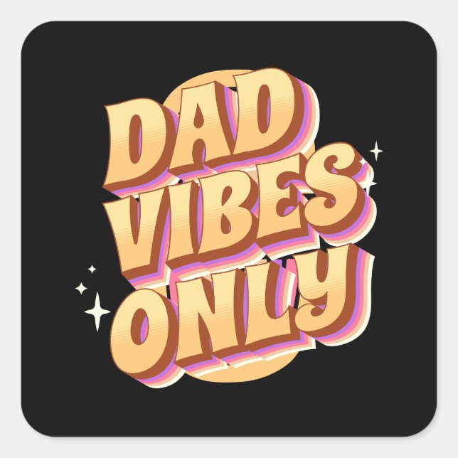 Pegatina Cuadrada Solo papa vibes (Anverso)