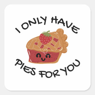 Pegatina Cuadrada Solo Tengo Pies Para Ti