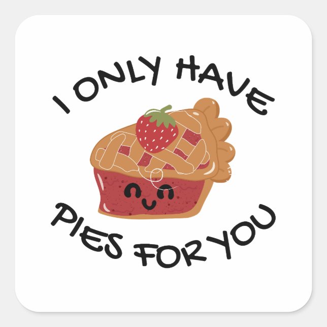 Pegatina Cuadrada Solo Tengo Pies Para Ti (Anverso)