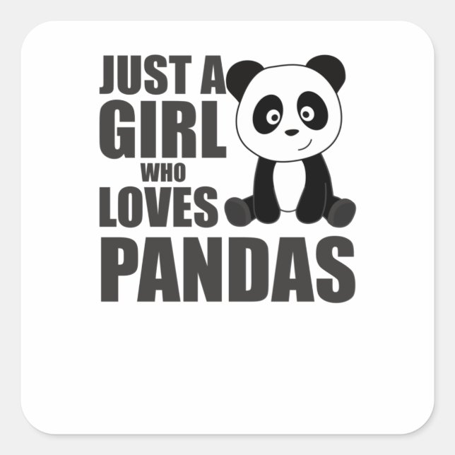 Pegatina Cuadrada Sólo un Chica que ama a Pandas Cute Animales Vinta (Anverso)