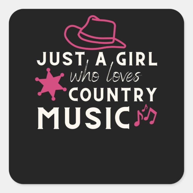 Pegatina Cuadrada Solo un Chica que ama la música country (Anverso)