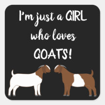 Solo un chica que ama las cabras - Boer Goat Squar