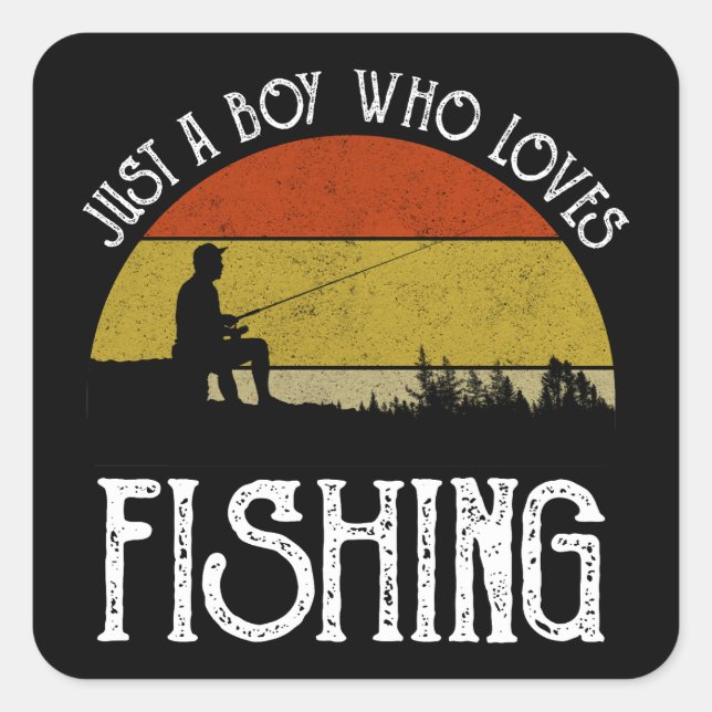 Pegatina Cuadrada Solo Un Niño Que Ama La Pesca (Anverso)