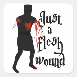 Pegatina Cuadrada Sólo una herida de carne