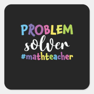 Pegatina Cuadrada Solución de problemas del profesor de matemáticas