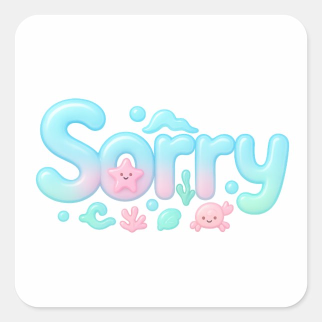 Pegatina Cuadrada Sorry Pastel Ocean Glossy Text (Anverso)