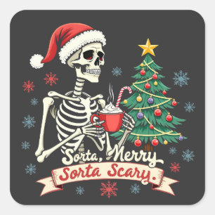 Pegatina Cuadrada Sorta Merry Sorta Scary Spooky Skeleton Xmas