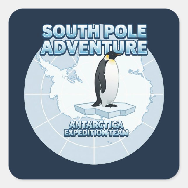 Pegatina Cuadrada South Pole Adventure Antarctica Expedition Team (Anverso)