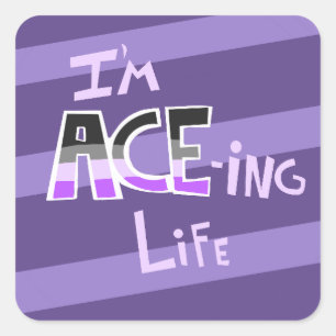 Pegatina Cuadrada Soy ACE=ing Life Stickers