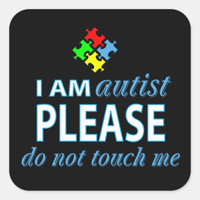 Pegatina Cuadrada Soy autista (Anverso)