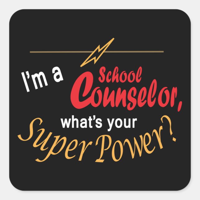 Pegatina Cuadrada Soy consejero escolar, ¿cuál es tu superpoder? (Anverso)