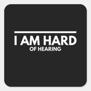 Pegatina Cuadrada Soy difícil de escuchar hablar claramente