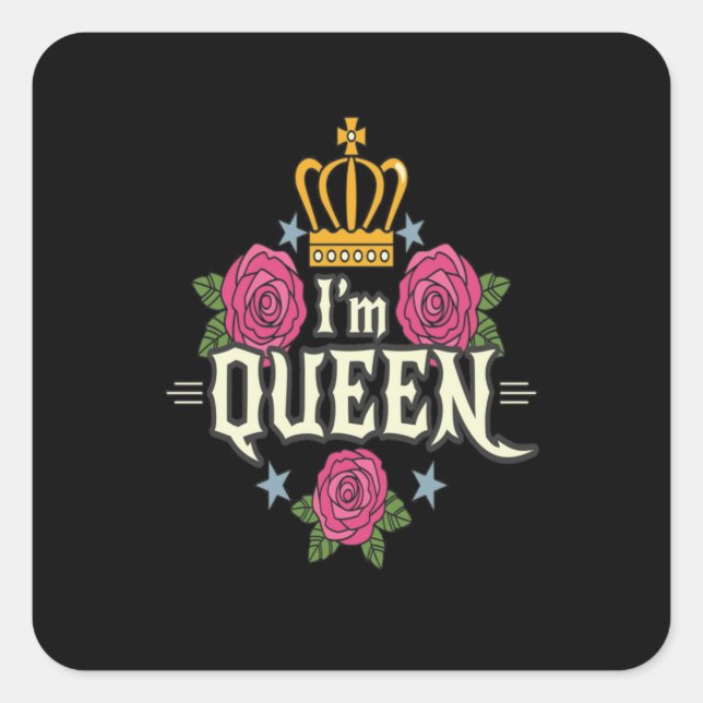 Pegatina Cuadrada Soy la reina (Anverso)