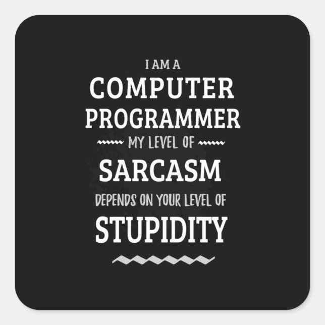 Pegatina Cuadrada Soy Programador De Computadoras (Anverso)