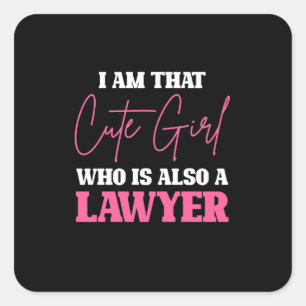 Pegatina Cuadrada Soy Un Chica De Abogados Astuto