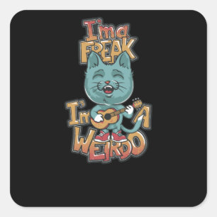 Pegatina Cuadrada Soy un Freak, soy un Weirdo
