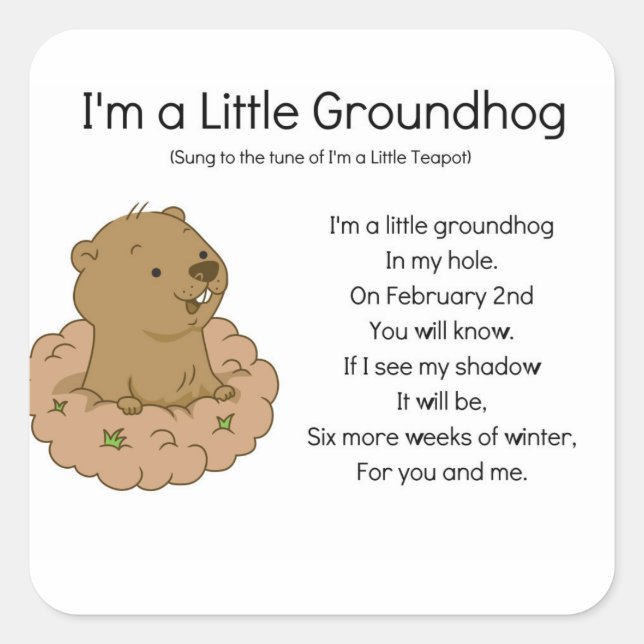 Pegatina Cuadrada Soy un pequeño Groundhog (Anverso)