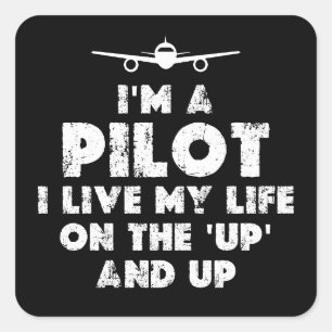 Pegatina Cuadrada Soy un piloto gracioso
