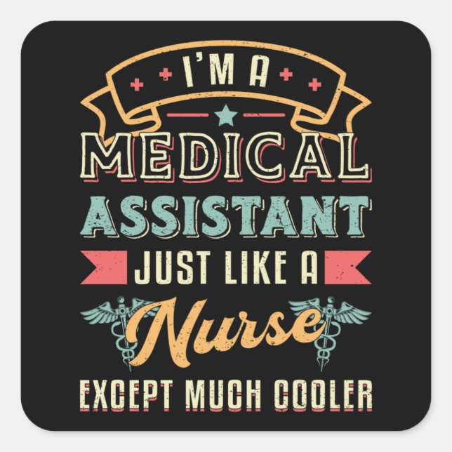 Pegatina Cuadrada Soy una enfermera Médica de Medicina asistente méd (Anverso)