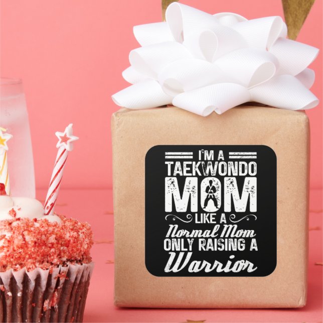 Pegatina Cuadrada Soy una madre taekwonda como una madre normal de a (Fiesta)