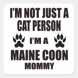 Pegatina Cuadrada Soy una mamá de Maine Coon
