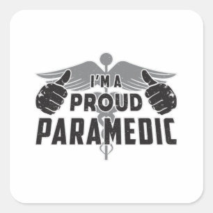 Pegatina Cuadrada Soy una Orgullosa Ambulancia Paramédica EMS Ayuda