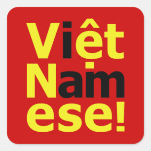Pegatina Cuadrada ¡soy Viene Namese!