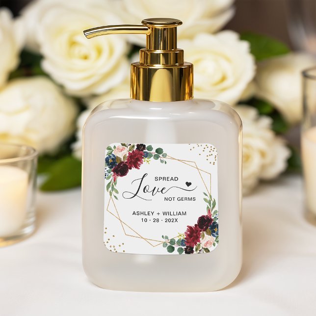 Pegatina Cuadrada Spread Love Gold Burgundy Nave Floral Sanitizer (Subido por el creador)