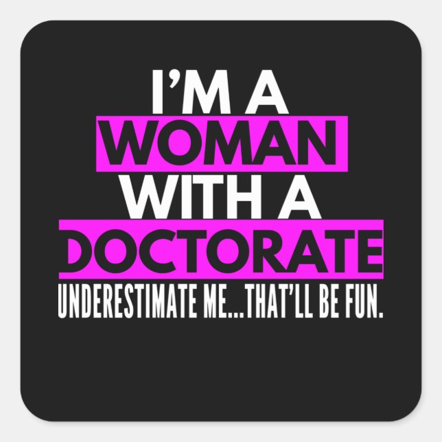 Pegatina Cuadrada Sra. Sra. PhD, Regalos para médicas femeninas (Anverso)