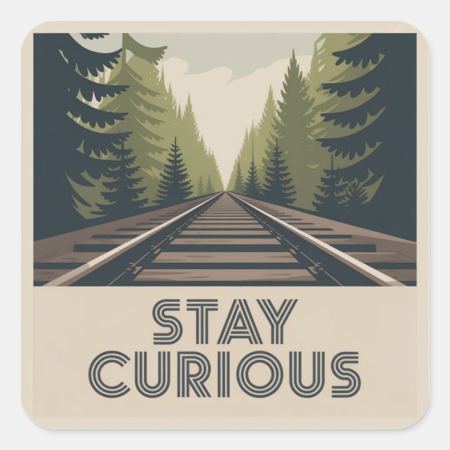 Pegatina Cuadrada Stay Curious (Anverso)
