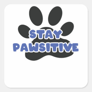 Pegatina Cuadrada Stay Paw curioso animal