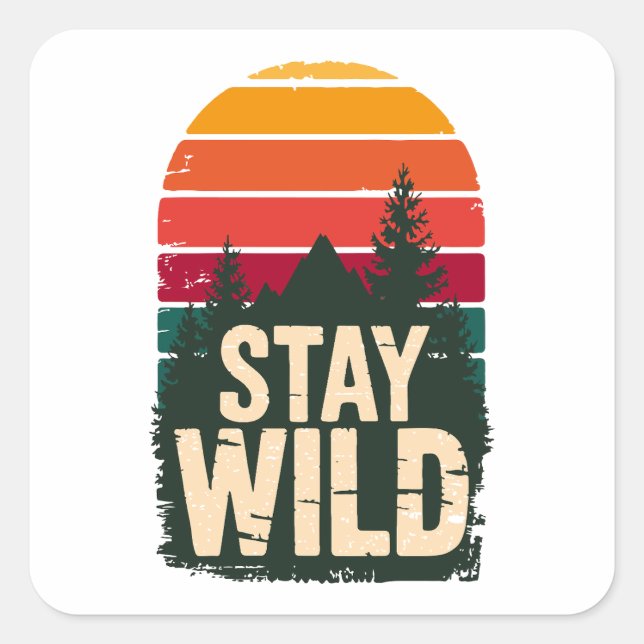 Pegatina Cuadrada Stay Wild Vintage Sunset Square Sticker  (Anverso)