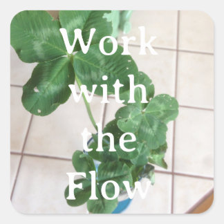 Pegatina Cuadrada Sticker - Work with the Flow