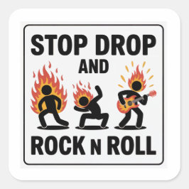 Pegatina Cuadrada Stop Drop y Rock n Roll – En caso de incendio