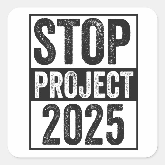 Pegatina Cuadrada Stop Project 2025 Patrocinio estadounidense Trump  (Anverso)