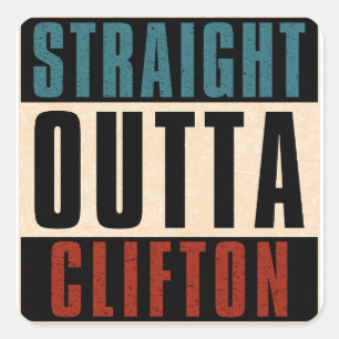 Pegatina Cuadrada Straight Outta Clifton New Jersey NJ