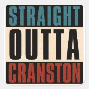 Pegatina Cuadrada Straight Outta Cranston Rhode Island RI