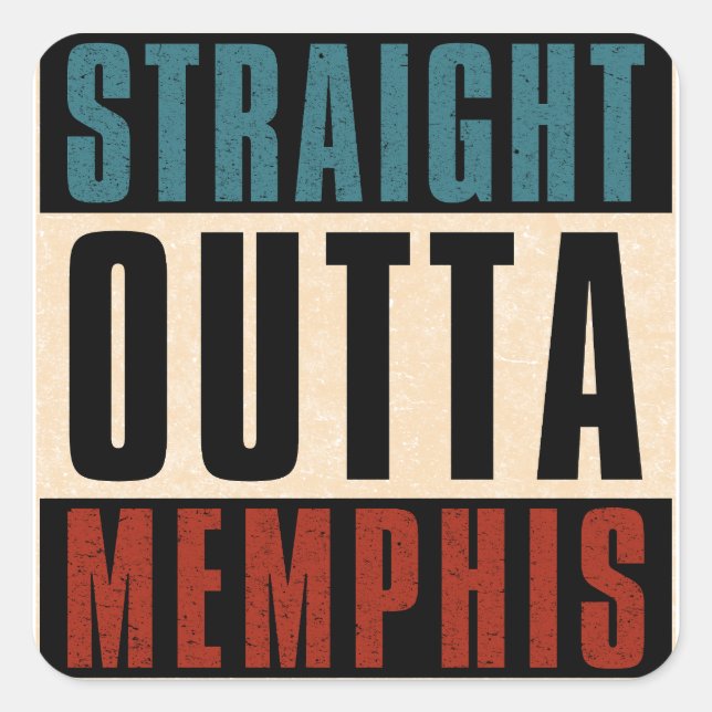 Pegatina Cuadrada Straight Outta Memphis Tennessee TN (Anverso)