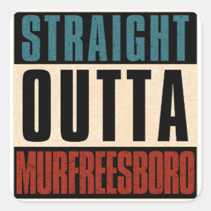 Pegatina Cuadrada Straight Outta Murfreesboro Tennessee TN