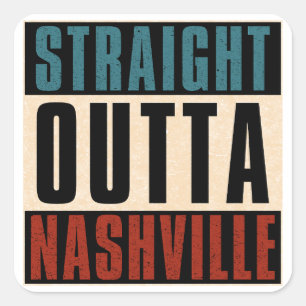 Pegatina Cuadrada Straight Outta Nashville Tennessee TN