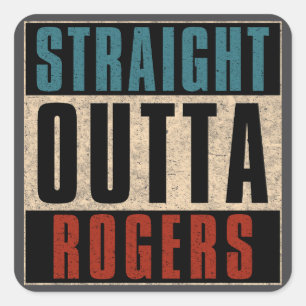Pegatina Cuadrada Straight Outta Rogers Arkansas AR