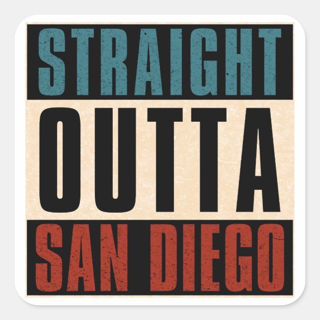 Pegatina Cuadrada Straight Outta San Diego California CA EE.UU. (Anverso)
