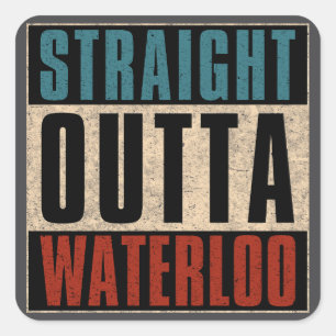 Pegatina Cuadrada Straight Outta Waterloo Iowa IA