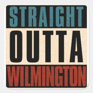 Pegatina Cuadrada Straight Outta Wilmington Carolina del Norte NC