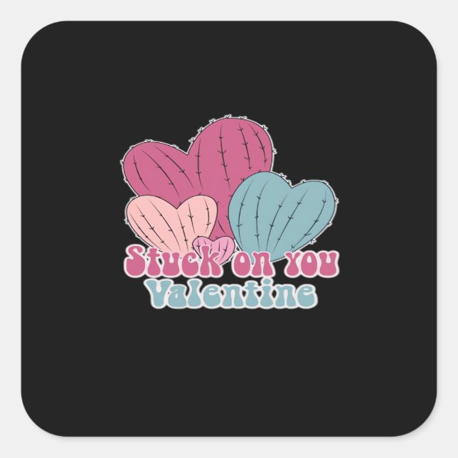 Pegatina Cuadrada Stuck On You Valentine Funny Cactus Cute Design  (Anverso)
