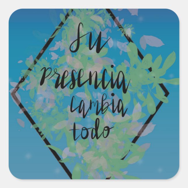 Pegatina Cuadrada Su presencia (Anverso)