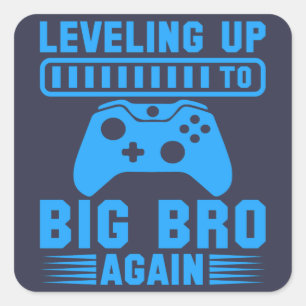 Pegatina Cuadrada Subiendo a Hermano Mayor de Nuevo